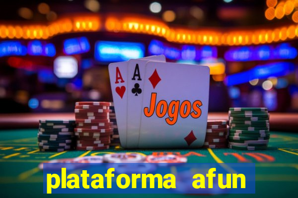 plataforma afun paga mesmo